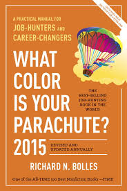 What color is your parachute – Richard N. Bolles
