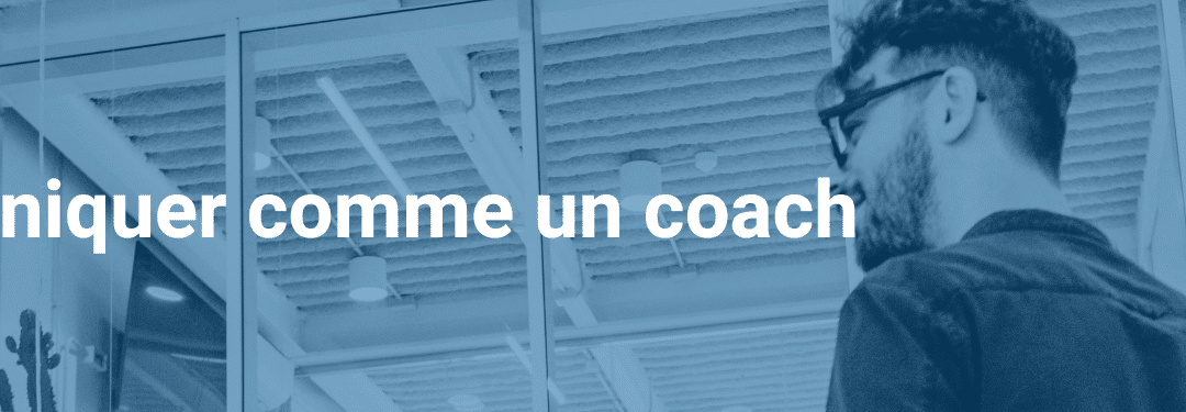 communiquer comme un coach petite bannière unique coaching