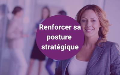 formation renforcer sa posture stratégiqueDévelopper son agilité d’être gérer le stress, les émotions et l’énergie formation renforcer sa posture stratégiqueDévelopper son agilité d’être gérer le stress, les émotions et l’énergie